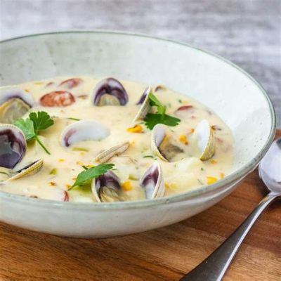  Clam Chowder: Una Delizia Cremosa e Saporita Perfetta per un Giorno Freddo!