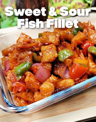  Spicy Sour Fish Fillet: Un'esplosione di sapori piccanti e un intingolo agrodolce da leccarsi i baffi!