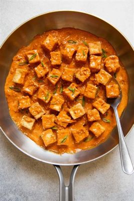  Tofu con Salsa Piccante: Un Piatto Semplice ma Irresistibile che Esplode di Sapori Audaci!